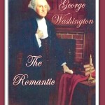 George Washington- The Romantic